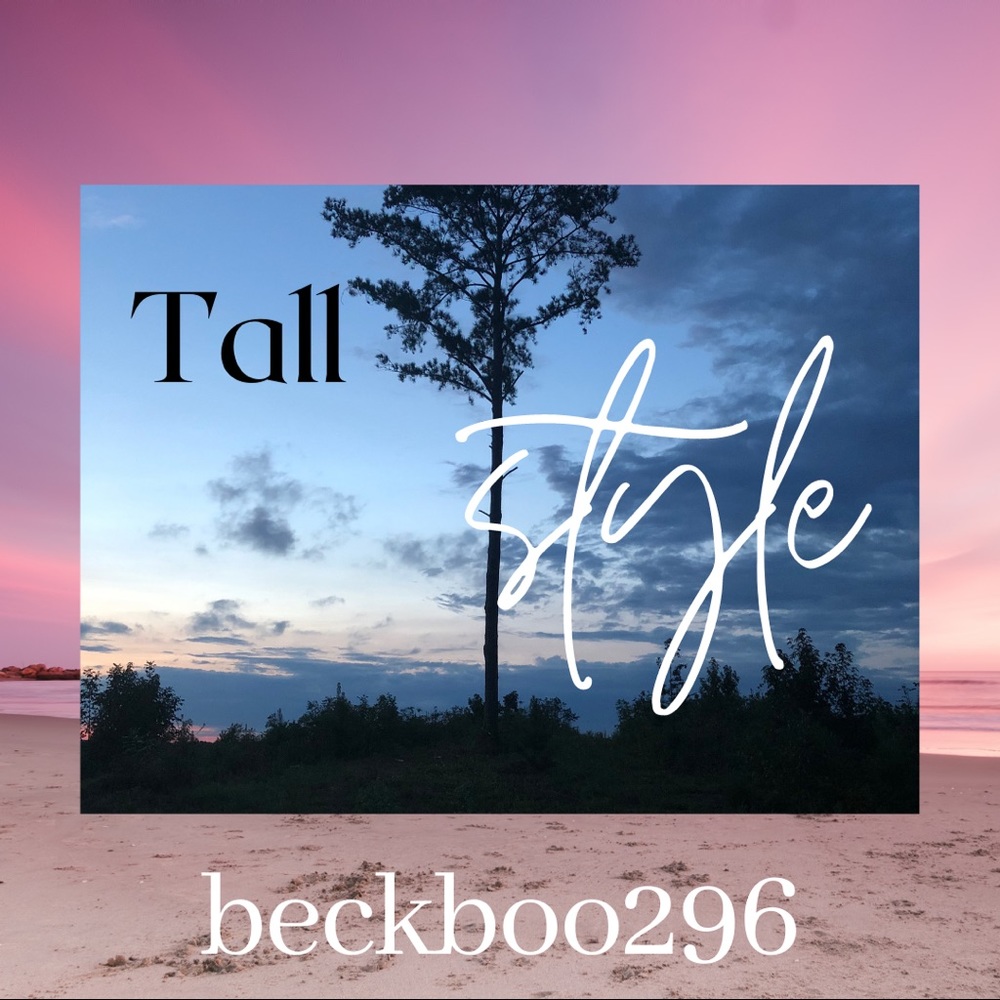 Tall Sizes!